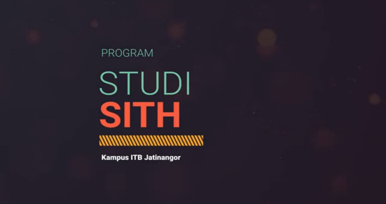 (Indonesia) Program Studi di SITH Kampus ITB Jatinangor